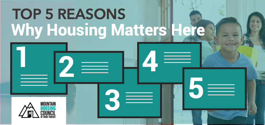 Top 5 Reasons Why Housing Matters in the Tahoe-Truckee Region